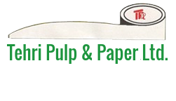 Tehri Pulp & Paper Ltd